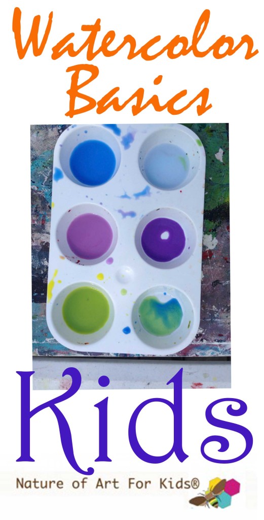 Watercolor Painting Basics for Kids - Nature of Art®
